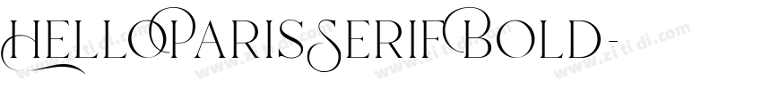 HelloParisSerif Bold字体转换 HelloParisSerif Bold字体转换